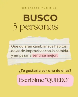 Posteo: busco 5 personas que quieran cambiar sus hábitos